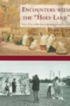 Book cover for Encounters with the "Holy Land"