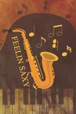 Book cover for Feelin Saxy