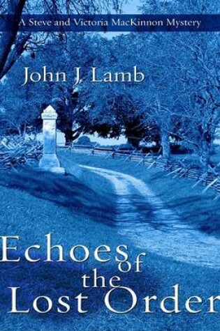 Cover of Echoes of the Lost Order