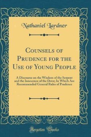 Cover of Counsels of Prudence for the Use of Young People