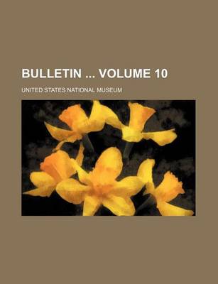 Book cover for Bulletin Volume 10