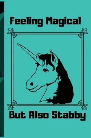 Cover of Feeling magical but also stabby