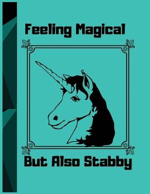 Book cover for Feeling magical but also stabby