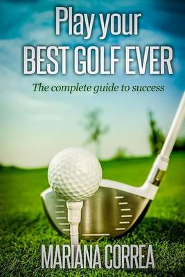 Book cover for Play your best golf ever