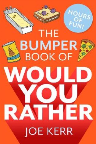 Cover of The Bumper Book of Would You Rather?