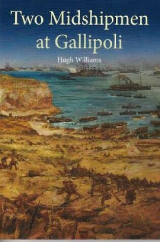 Cover of Two Midshipmen at Gallipoli