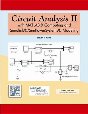 Book cover for Circuit Analysis II with MATLAB Computing and Simulink/Simpowersystems Modeling