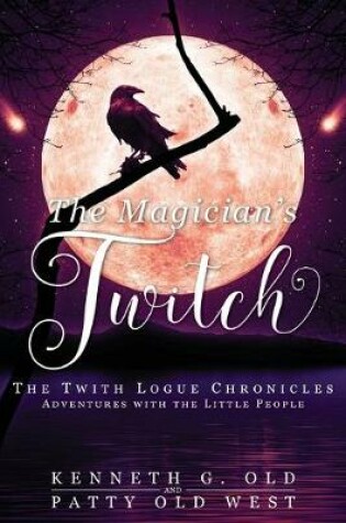 Cover of The Magician's Twitch