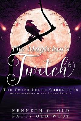 Book cover for The Magician's Twitch