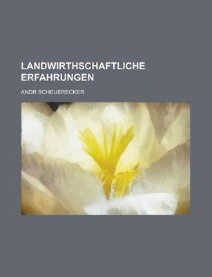 Book cover for Landwirthschaftliche Erfahrungen