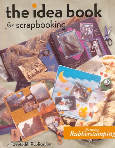 Book cover for The Idea Book for Scrapbooking