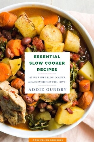 Cover of Essential Slow Cooker Recipes