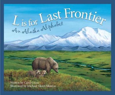 Book cover for L is for Last Frontier