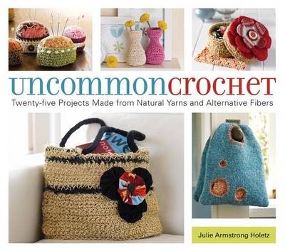 Book cover for Uncommon Crochet bers