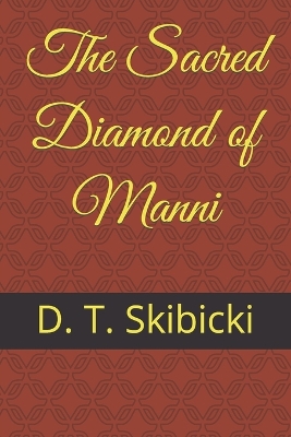 Book cover for The Sacred Diamond of Manni