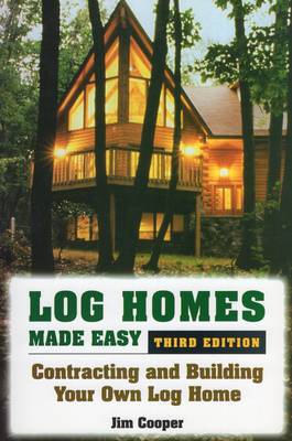 Book cover for Log Homes Made Easy