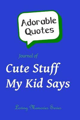 Cover of Adorable Quotes