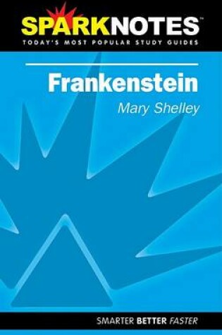 Cover of Frankenstein (Sparknotes Literature Guide)