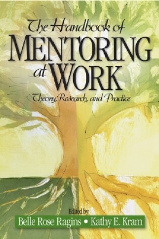 Cover of The Handbook of Mentoring at Work