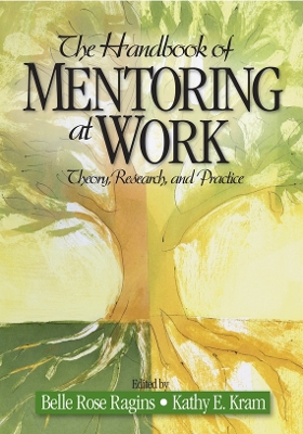 Book cover for The Handbook of Mentoring at Work