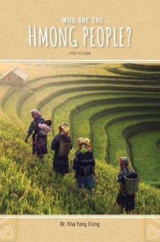 Cover of Who are the Hmong People?