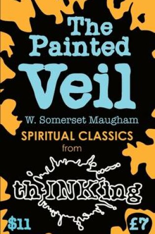 Cover of The Painted Veil (thINKing Classics)