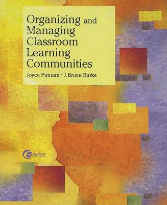 Book cover for Organizing and Managing Classroom Learning Communities