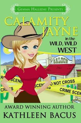 Book cover for Calamity Jayne in the Wild, Wild West
