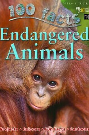 Cover of 100 Facts Endangered Animals