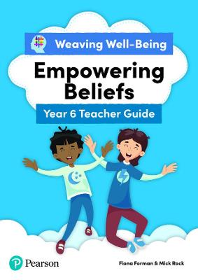 Book cover for Weaving Well-Being Year 6 / P7 Empowering Beliefs Teacher Guide