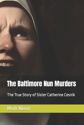 Book cover for The Baltimore Nun Murders