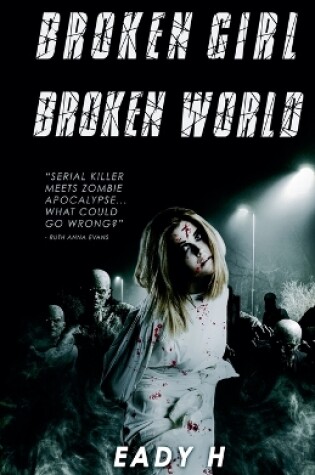 Cover of Boken Girl Broken World