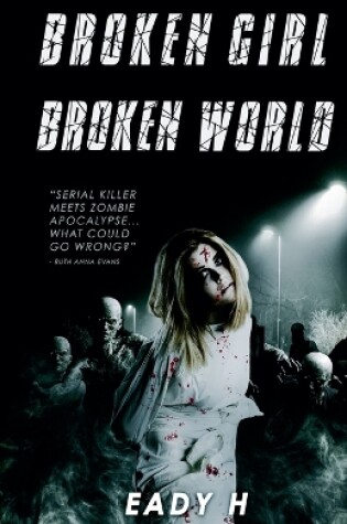 Cover of Broken Girl Broken World