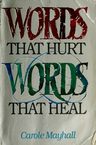 Cover of Words That Hurt Words That Heal