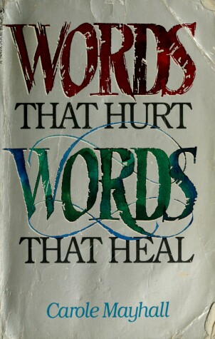 Book cover for Words That Hurt Words That Heal