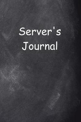Book cover for Server's Journal Chalkboard Design