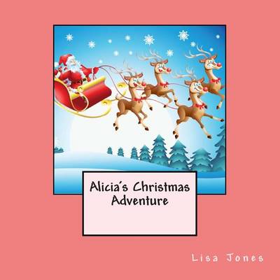 Book cover for Alicia's Christmas Adventure