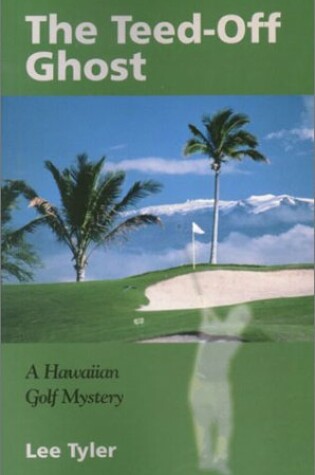 Cover of The Teed-Off Ghost