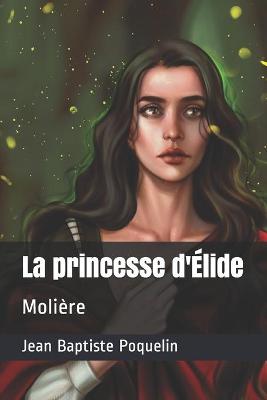 Book cover for La princesse d'Élide