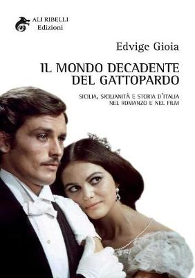Cover of Il mondo decadente del Gattopardo