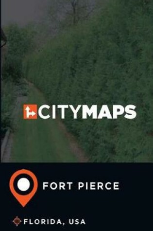 Cover of City Maps Fort Pierce Florida, USA