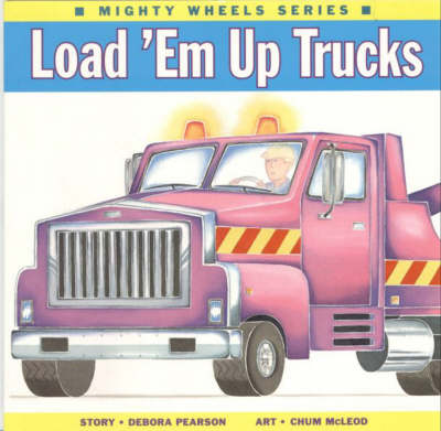 Book cover for Load 'Em up Trucks