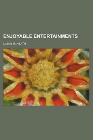 Cover of Enjoyable Entertainments