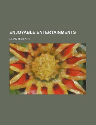 Book cover for Enjoyable Entertainments