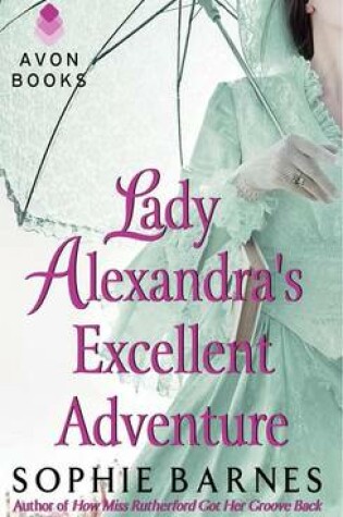 Cover of Lady Alexandra's Excellent Adventure