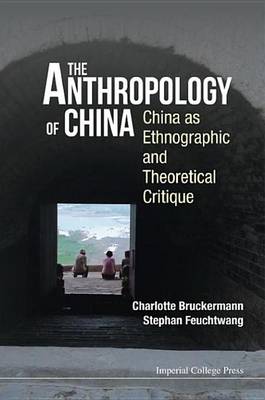 Book cover for The Anthropology of China