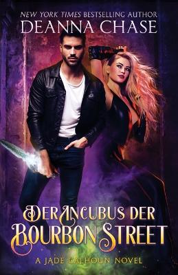 Book cover for Der Incubus der Bourbon Street