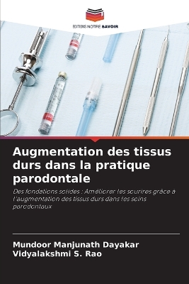 Book cover for Augmentation des tissus durs dans la pratique parodontale