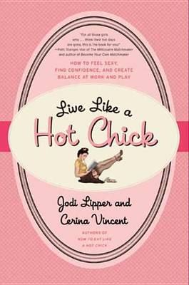 Book cover for Live Like a Hot Chick