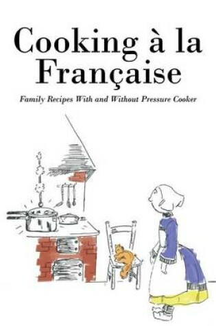 Cover of Cooking á la Française